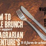 Farm to table brunch for Agrarian Adventure – Sunday Nov 15 Farm to table brunch for Agrarian Adventure – Sunday Nov 15